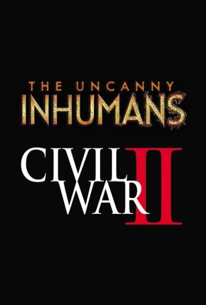 Cover for Charles Soule · Uncanny Inhumans Vol. 3: Civil War Ii (Paperback Bog) (2016)