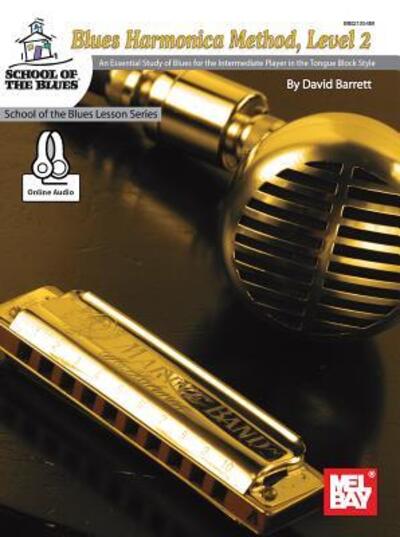 Cover for David Barrett · Blues Harmonica Method - Level 2 (Book) (2017)