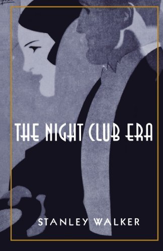 Cover for Walker · The Night Club Era (Paperback Book) [Johns Hopkins Paperbacks Ed edition] (1999)