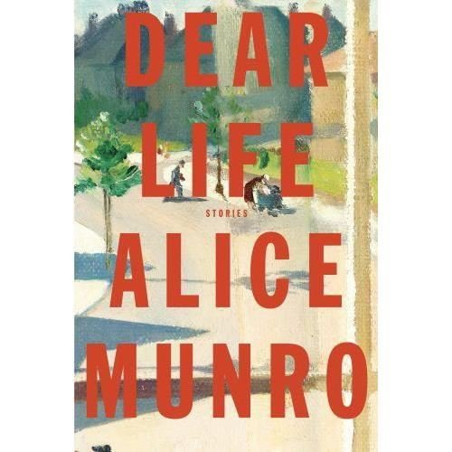 Cover for Alice Munro · Dear Life: Stories - Vintage International (Paperback Bog) (2013)