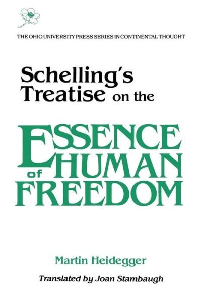 Cover for Martin Heidegger · Schelling’s Treatise on the Essence of Human Freedom - Series in Continental Thought (Paperback Bog) (1985)