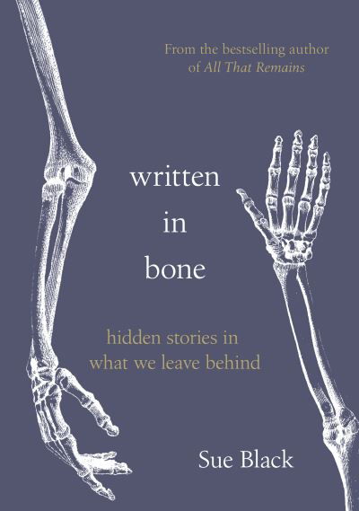 Cover for Sue Black · Written In Bone (Paperback Book) (2020)