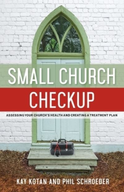 Cover for Kay Kotan · Small Church Checkup (Book) (2018)