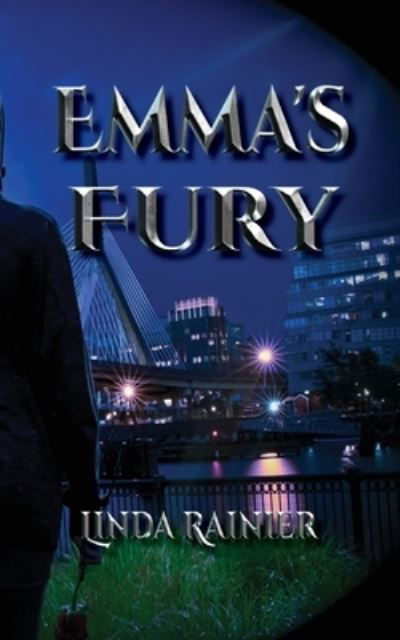 Cover for Linda Rainier · Emma's Fury (Paperback Book) (2018)