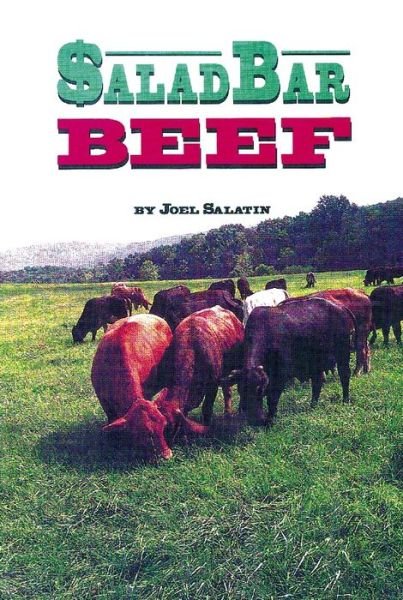 Cover for Joel Salatin · Salad Bar Beef (Paperback Bog) (2013)