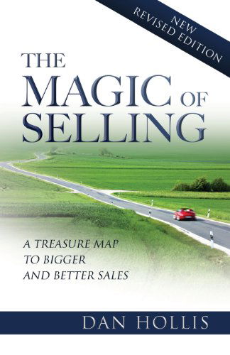 Cover for Dan Hollis · The Magic of Selling (Paperback Book) (2013)