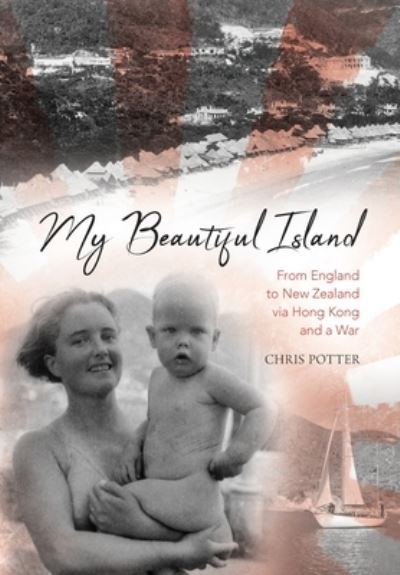 Cover for Chris Potter · My Beautiful Island (Paperback Book) (2021)