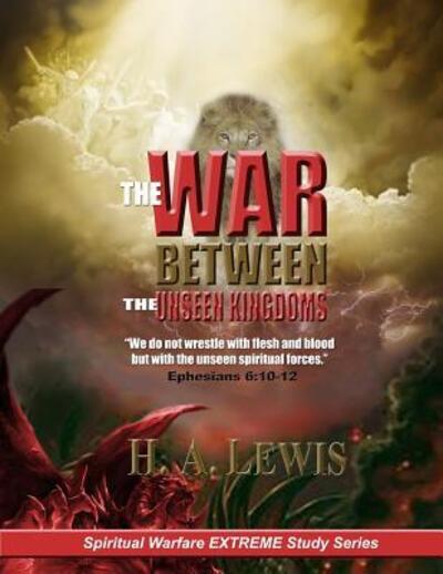 Cover for Patricia Lewis · The War Between the Unseen Kingdoms (Paperback Book) (2017)