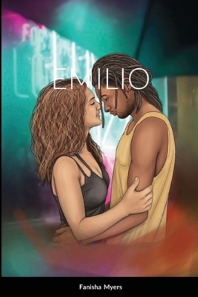 Cover for Fanisha Myers · Emilio (Book) (2021)