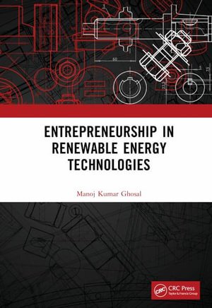 Cover for Manoj Kumar Ghosal · Entrepreneurship in Renewable Energy Technologies (Hardcover Book) (2022)
