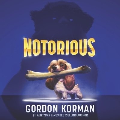 Cover for Gordon Korman · Notorious (CD) (2020)