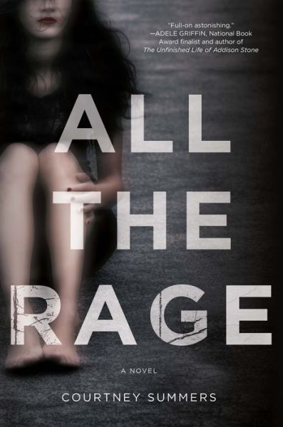 Cover for Courtney Summers · All the Rage (Hardcover Book) (2015)