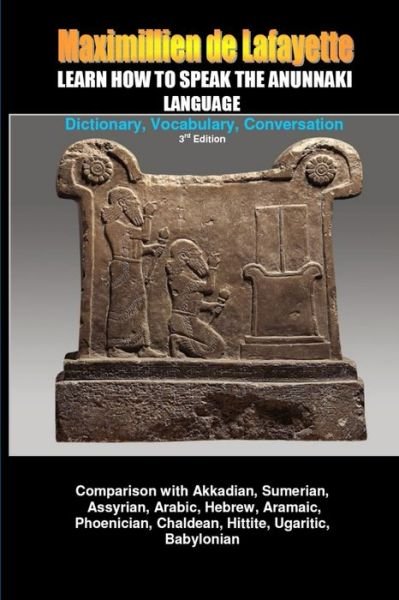 Cover for Maximillien De Lafayette · Learn How to Speak the Anunnaki Language (Bog) (2011)