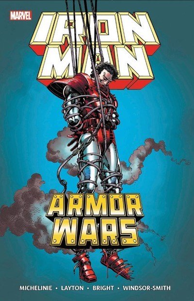 Iron Man: Armor Wars (new Printing) - Bob Layton - Bøger - Marvel Comics - 9781302913915 - 25. september 2018