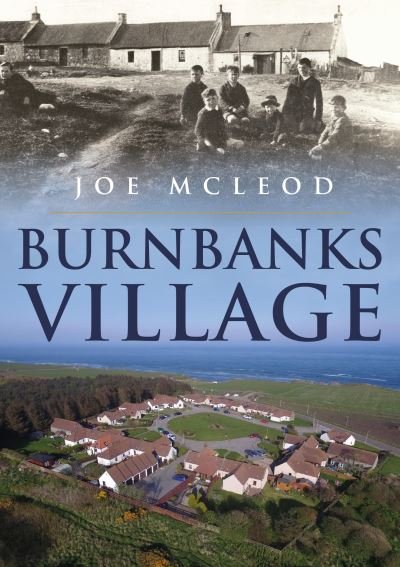 Cover for Joe McLeod · Burnbanks Village (Paperback Book) (2021)