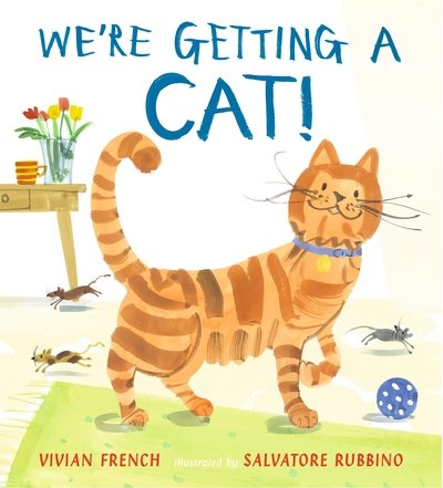 Cover for Vivian French · We're Getting a Cat! (Gebundenes Buch) (2018)