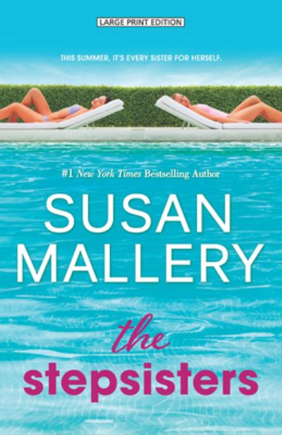 Cover for Susan Mallery · The Stepsisters (Paperback Book) (2022)