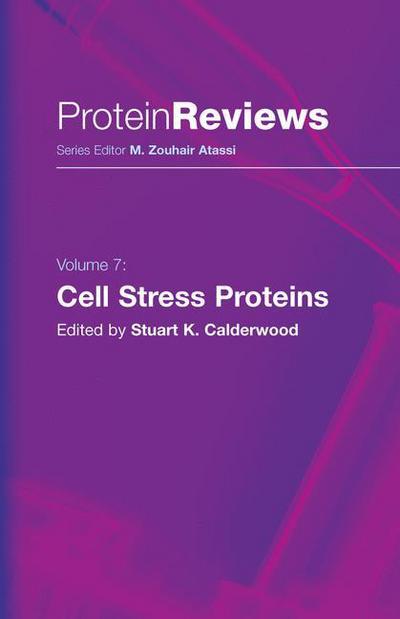 Cover for Stuart K Calderwood · Cell Stress Proteins - Protein Reviews (Paperback Book) [Softcover reprint of hardcover 1st ed. 2007 edition] (2010)