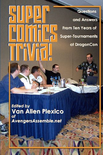 Super Comics Trivia! - Van Allen Plexico - Books - CreateSpace Independent Publishing Platf - 9781442110915 - March 12, 2009