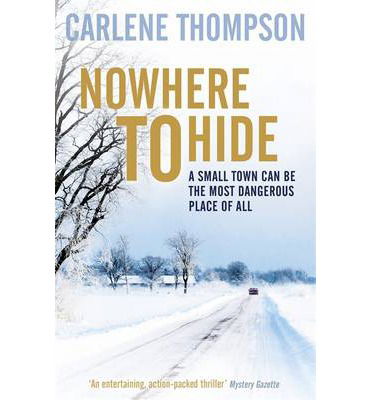 Cover for Carlene Thompson · Nowhere To Hide (Paperback Book) (2014)