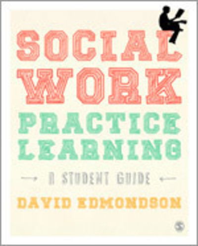 Cover for David Edmondson · Social Work Practice Learning (Paperback Book) (2013)