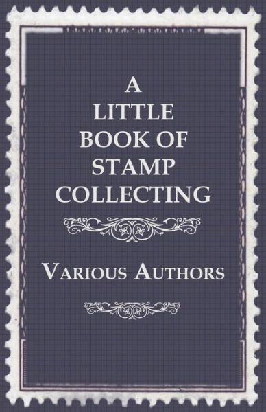 Cover for A Little Book of Stamp Collecting (Paperback Book) (2012)