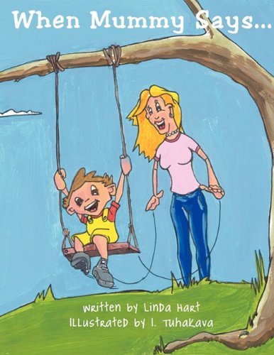 Cover for Linda Hart · When Mummy Says (Paperback Bog) (2009)