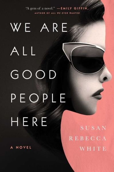 Cover for White · We Are All Good People Here (Buch) (2019)