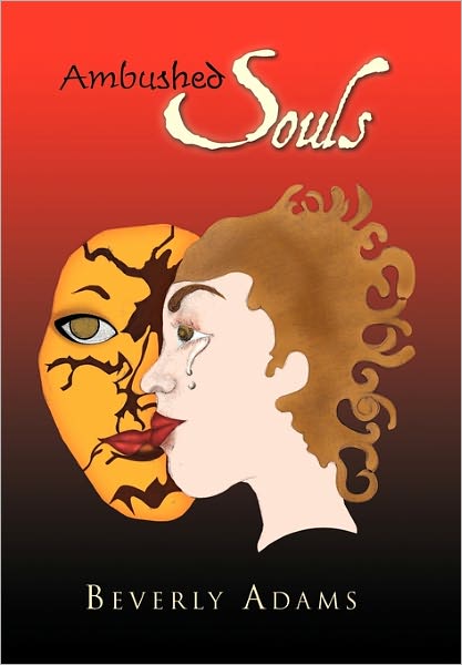 Cover for Beverly Adams · Ambushed Souls (Hardcover Book) (2011)