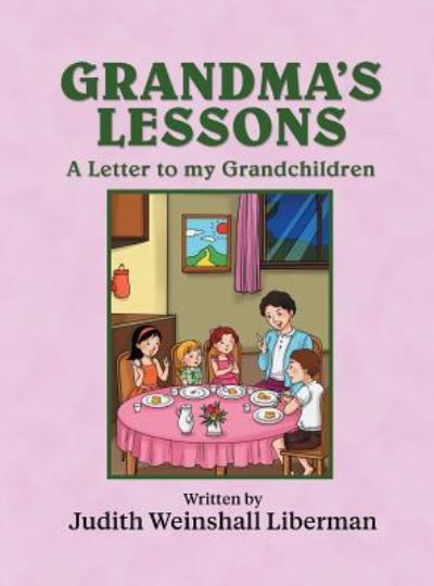 Cover for Judith Weinshall Liberman · Grandma's Lessons (Hardcover Book) (2018)