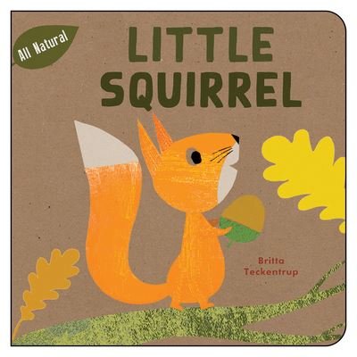 Cover for Britta Teckentrup · Little Squirrel (Book) (2020)