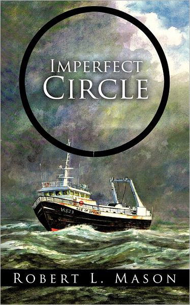 Cover for Robert L. Mason · Imperfect Circle (Paperback Book) (2011)