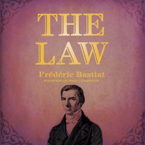 Cover for Frederic Bastiat · The Law (Audiobook (CD)) [Library, Unabridged Library edition] (2012)