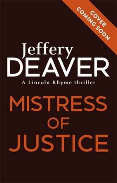 Cover for Jeffery Deaver · Mistress of Justice (Paperback Bog) (2016)