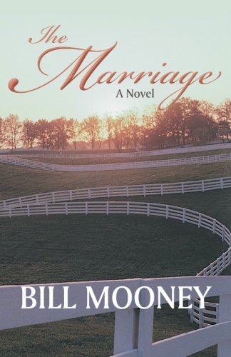 Cover for Bill Mooney · The Marriage (Paperback Book) (2012)