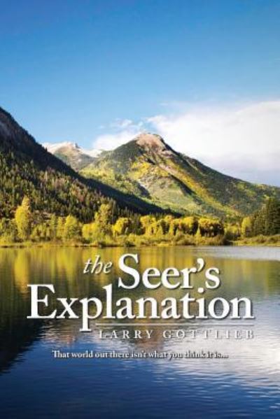 Cover for Larry Gottlieb · The Seer's Explanation (Paperback Book) (2013)