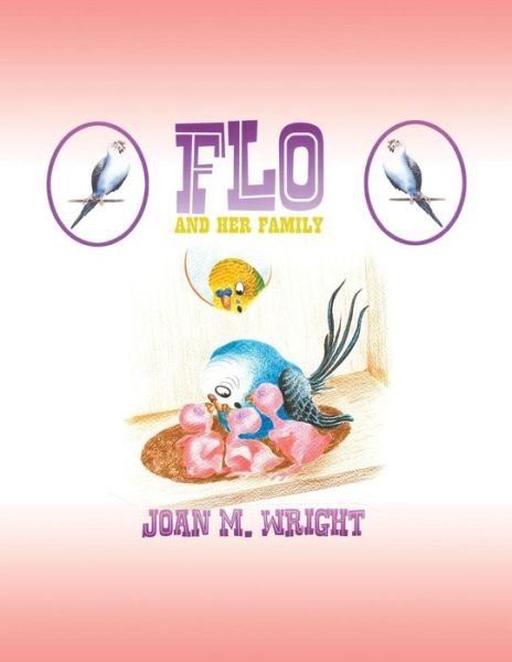 Cover for Joan M Wright · Flo and Her Family (Paperback Book) (2015)