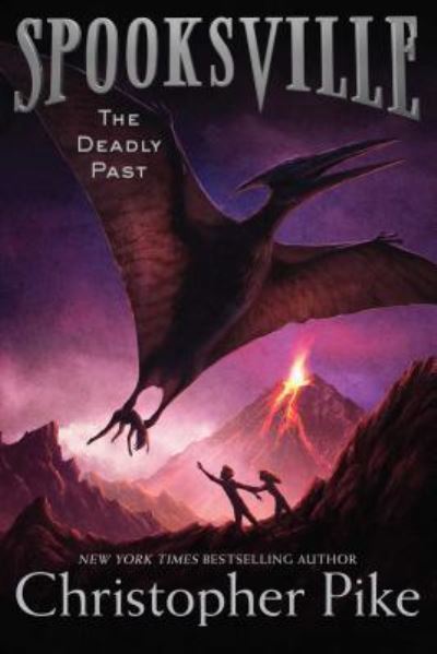 Cover for Christopher Pike · The Deadly Past (Hardcover Book) (2016)