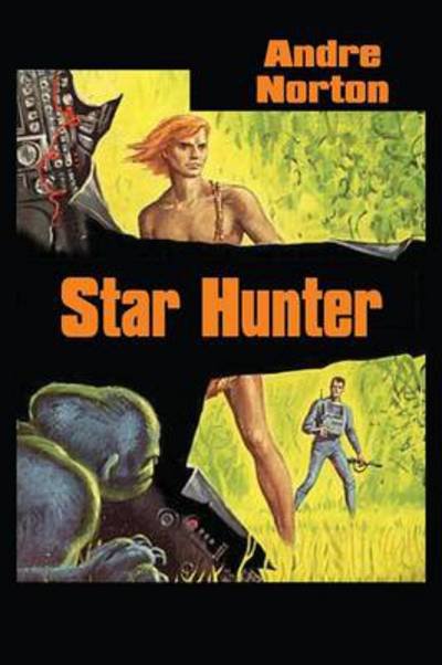Cover for Andre Norton · Star Hunter (Paperback Book) (2013)