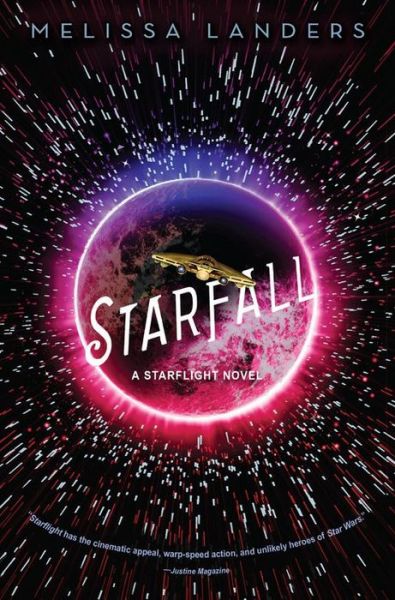 Cover for Melissa Landers · Starfall: A Starflight Novel (Paperback Book) (2018)