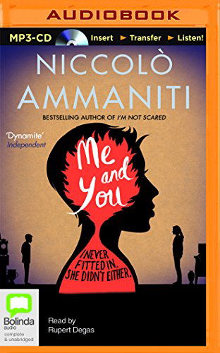 Cover for Niccolo Ammaniti · Me and You (MP3-CD) [Mp3 Una edition] (2014)