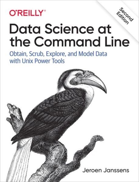 Data Science at the Command Line: Obtain, Scrub, Explore, and Model Data with Unix Power Tools - Jeroen Janssens - Bøger - O'Reilly Media - 9781492087915 - 27. august 2021