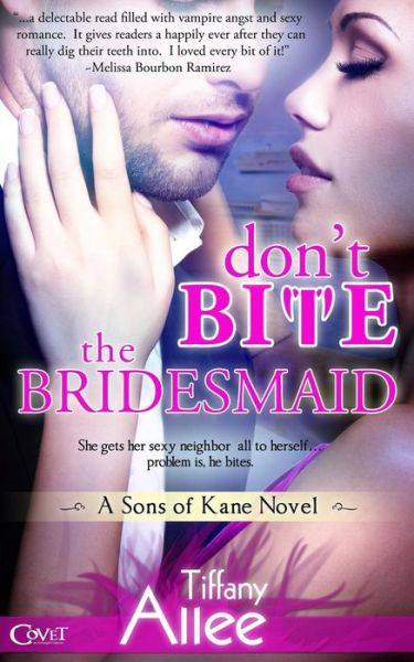 Cover for Tiffany Allee · Don't Bite the Bridesmaid (Paperback Book) (2013)