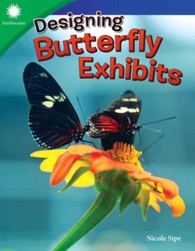 Cover for Nicole Sipe · Designing Butterfly Exhibits (Paperback Book) (2018)