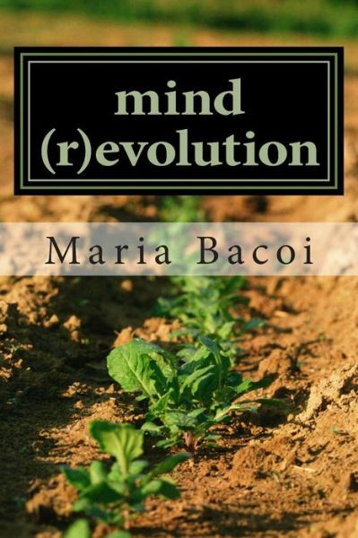 Cover for Mrs Maria Bacoi · Mind (R)evolution: Ce Sunt Banii? (Paperback Book) [Romanian edition] (2014)