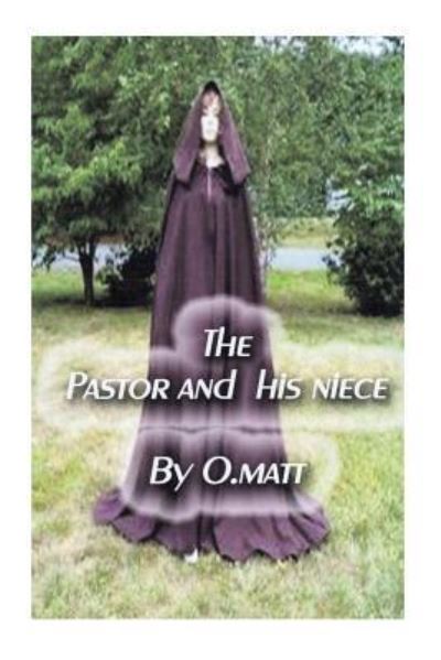 Cover for Matt · THE PASTOR And his niece (Paperback Book) (2014)