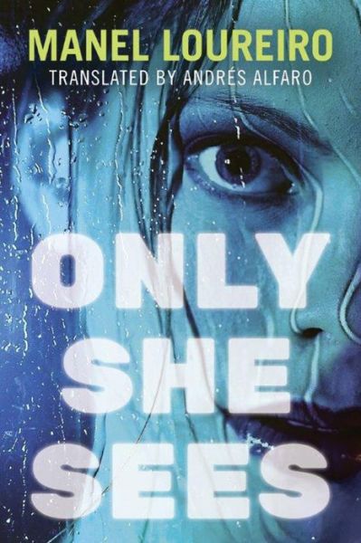 Cover for Manel Loureiro · Only She Sees (Paperback Book) (2017)