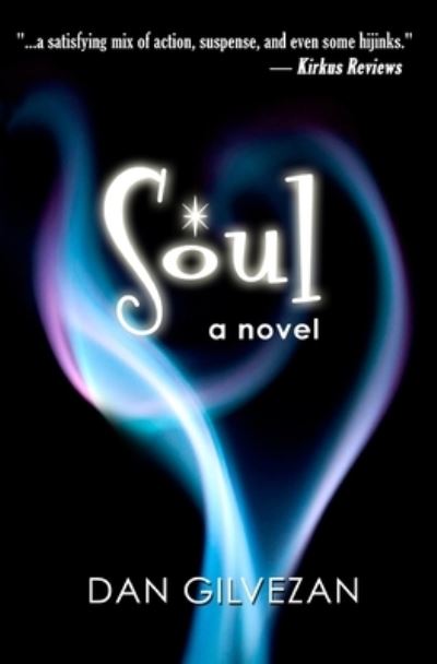 Cover for Dan Gilvezan · Soul (Paperback Book) (2015)