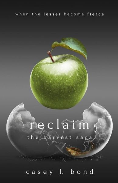 Cover for Casey L Bond · Reclaim (Paperback Book) (2015)