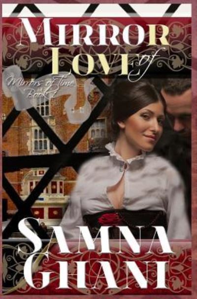 Cover for Samna Ghani · Mirror of Love (Paperback Book) (2015)